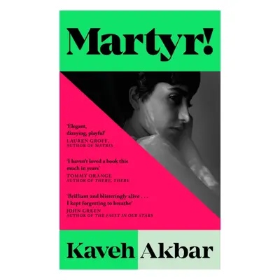 "Martyr!" - "The Instant New York Times Bestseller" ("Akbar Kaveh")