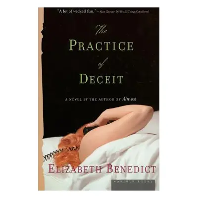 "The Practice of Deceit" - "" ("Benedict Elizabeth")