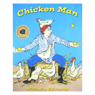 "Chicken Man" - "" ("Edwards Michelle")