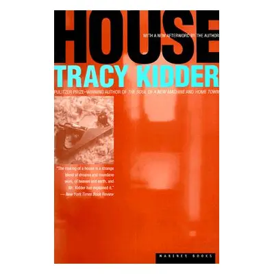 "House" - "" ("Kidder Tracy")