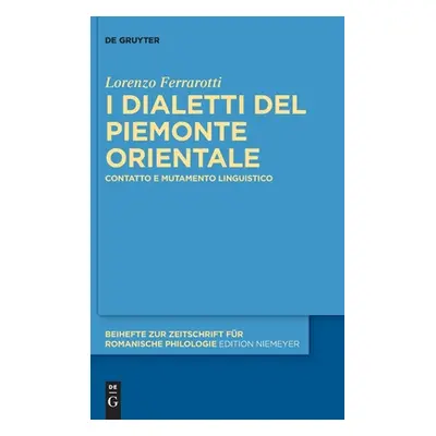 "I dialetti del Piemonte orientale" - "" ("Ferrarotti Lorenzo")