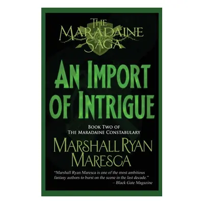 "An Import of Intrigue" - "" ("Maresca Marshall Ryan")