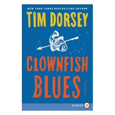 "Clownfish Blues" - "" ("Dorsey Tim")