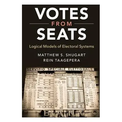 "Votes from Seats" - "" ("Shugart Matthew S.")