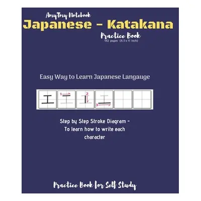 "Japanese - Katakana Practice Book - Katakana Language Character Practice Workbook - Japanese La