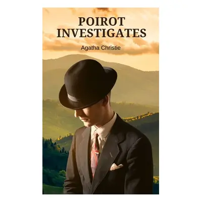 "Poirot Investigates (Annotated)" - "" ("Christie Agatha")