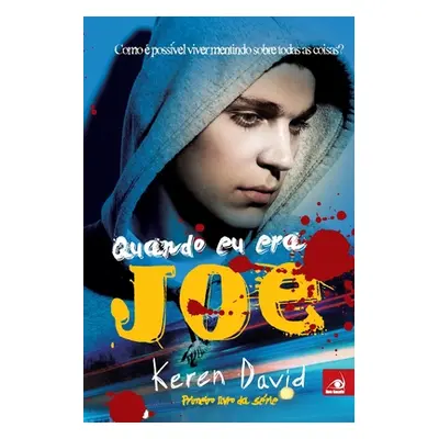 "Quando Eu Era Joe" - "" ("David Keren")