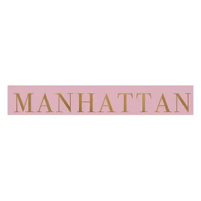 "Manhattan: A decorative book for coffee tables, bookshelves and interior design styling - Stack