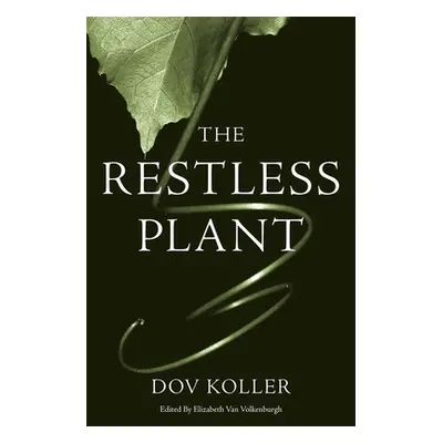 "Restless Plant" - "" ("Koller Dov")