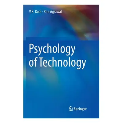 "Psychology of Technology" - "" ("Kool V. K.")