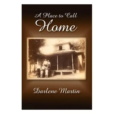 "A Place to Call Home" - "" ("Martin Darlene")