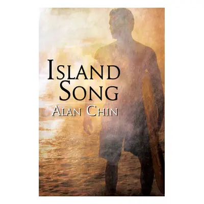 "Island Song" - "" ("Chin Alan")