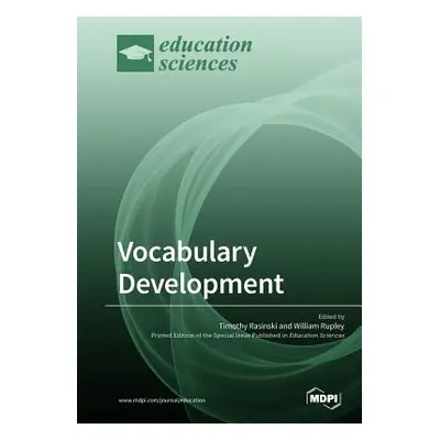 "Vocabulary Development" - "" ("Rasinski Timothy")