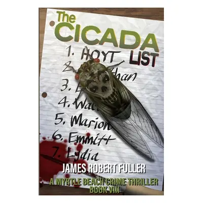 "The Cicada List" - "" ("Wing Ronald")