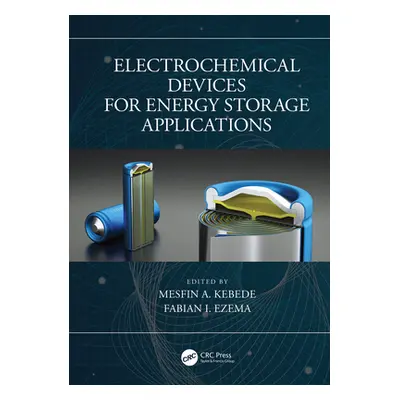 "Electrochemical Devices for Energy Storage Applications" - "" ("Kebede Mesfin A.")