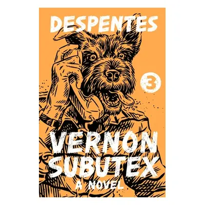 "Vernon Subutex 3" - "" ("Wynne Frank")