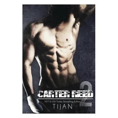 "Carter Reed 2" - "" ("Tijan")