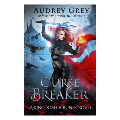 "Curse Breaker" - "" ("Grey Audrey")