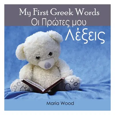 "My First Greek Words" - "" ("Wood")