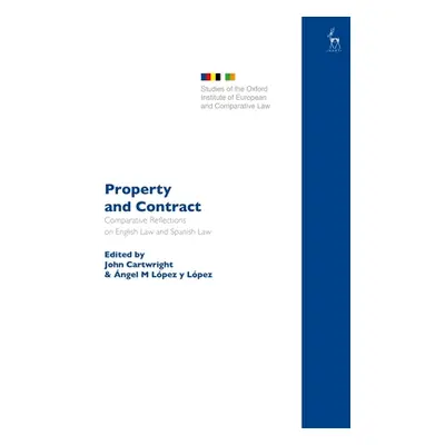 "Property and Contract: Comparative Reflections on English Law and Spanish Law" - "" ("Cartwrigh