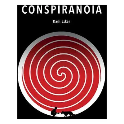 "Conspiranoia" - "" ("Ezkar Dani")