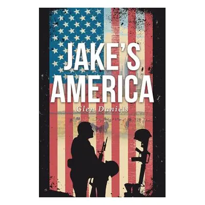 "Jake's America" - "" ("Daniels Glen")