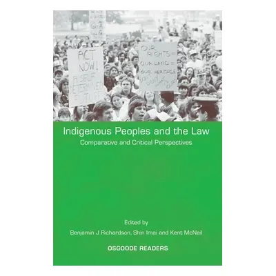 "Indigenous Peoples and the Law: Comparative and Critical Perspectives" - "" ("Richardson Benjam