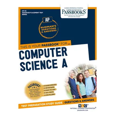 "Computer Science a (Ap-4a): Passbooks Study Guide" - "" ("National Learning Corporation")