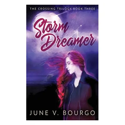 "Storm Dreamer" - "" ("Bourgo June V.")