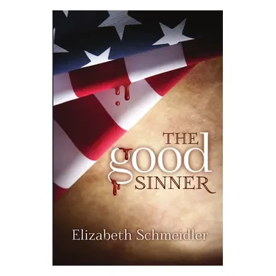 "The Good Sinner" - "" ("Schmeidler Elizabeth")