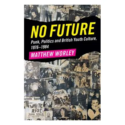 "No Future" - "" ("Worley Matthew")