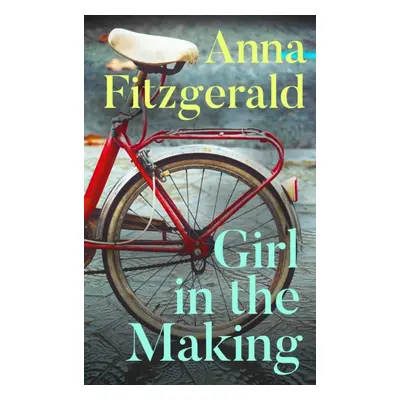 "Girl in the Making" - "" ("Fitzgerald Anna")