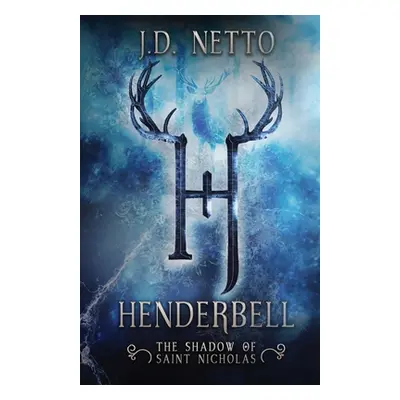 "Henderbell: The Shadow of Saint Nicholas" - "" ("Netto J. D.")