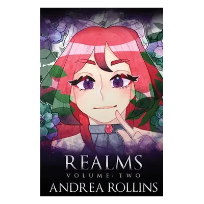 "Realms: Volume Two" - "" ("Rollins Andrea Laray")