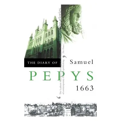 "The Diary of Samuel Pepys" - "" ("Pepys Samuel")