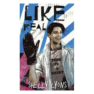 "Like Real" - "" ("Lyons Shelly")