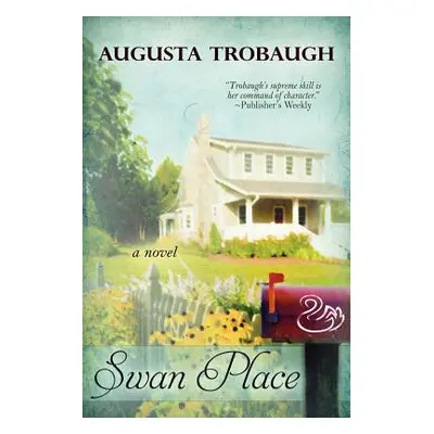 "Swan Place" - "" ("Trobaugh Augusta")