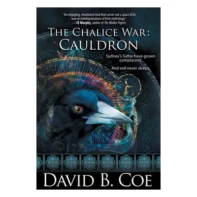 "The Chalice War: Cauldron" - "" ("Coe David B.")