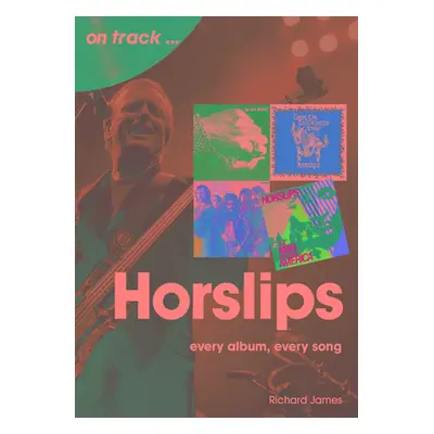 "Horslips: Every Album, Every Song" - "" ("James Richard")