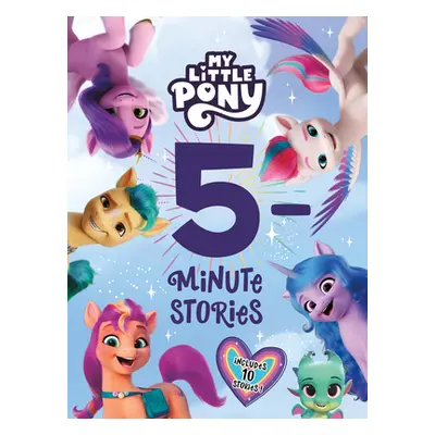 "My Little Pony: 5-Minute Stories" - "" ("Hasbro")