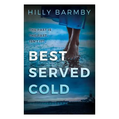 "Best Served Cold" - "" ("Barmby Hilly")