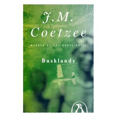 "Dusklands" - "" ("Coetzee J. M.")