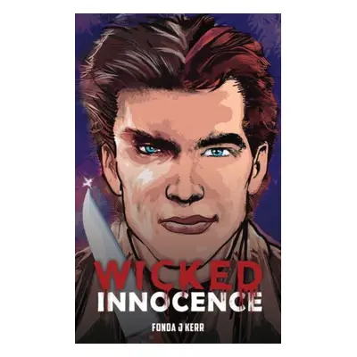 "Wicked Innocence" - "" ("Kerr Fonda J.")