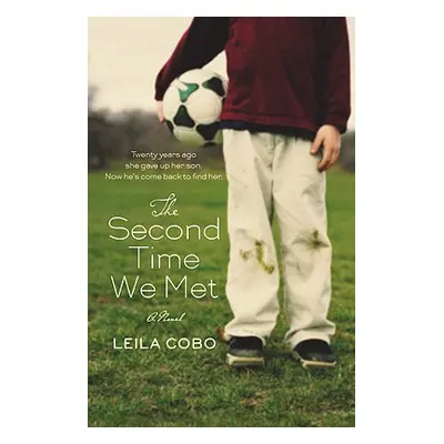 "The Second Time We Met" - "" ("Cobo Leila")