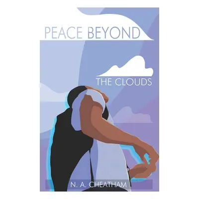 "Peace Beyond the Clouds" - "" ("Cheatham N. a.")