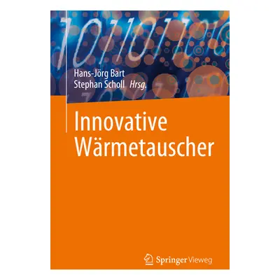 "Innovative Wrmetauscher" - "" ("Bart Hans-Jrg")