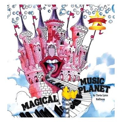 "Magical Music Planet" - "" ("Kallison Tavia Lynn")