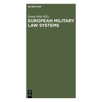 "European Military Law Systems" - "" ("Nolte Georg")