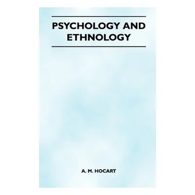 "Psychology And Ethnology (Folklore History Series)" - "" ("Hocart A. M.")