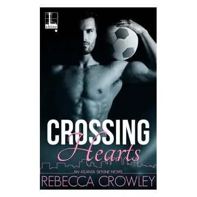 "Crossing Hearts" - "" ("Crowley Rebecca")